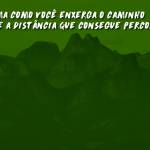 Você já olhou de verdade para quem passa por você na trilha?